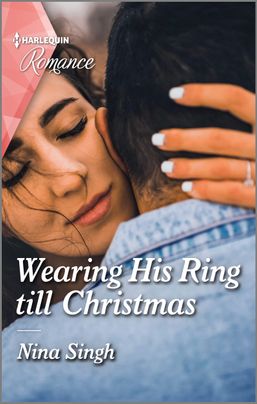 Wearing His Ring till Christmas by Nina Singh