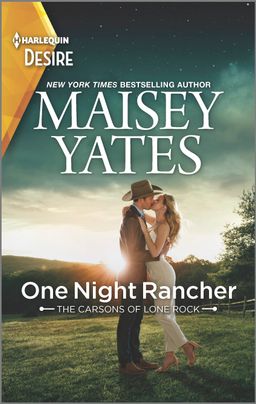 One Night Rancher by Maisey Yates