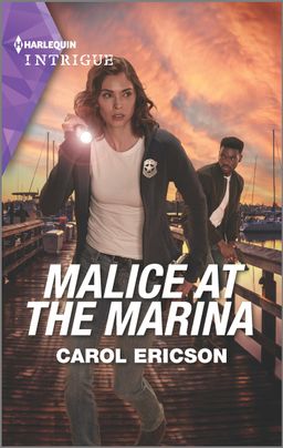 Malice at the Marina by Carol Ericson