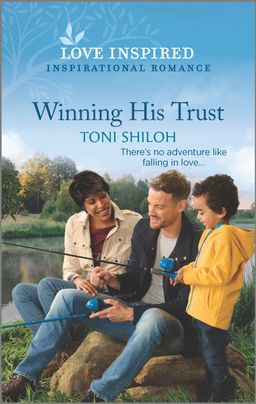 Winning His Trust by Toni Shiloh