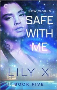 Safe with Me by Lily X