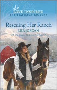 Rescuing Her Ranch by Lisa Jordan