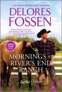 Mornings at River's End Ranch by Delores Fossen