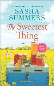 The Sweetest Thing
by Sasha Summers