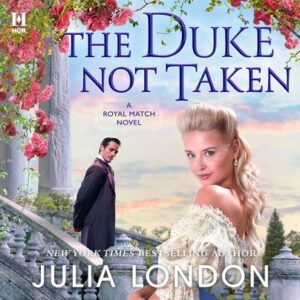 The Duke Not Taken
by Julia London
