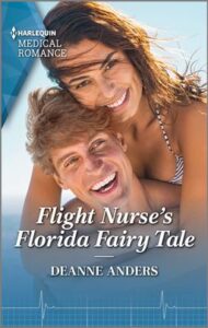Flight Nurse's Florida Fairy Tale by Deanne Anders