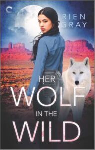Her Wolf in the Wild
by Rien Gray