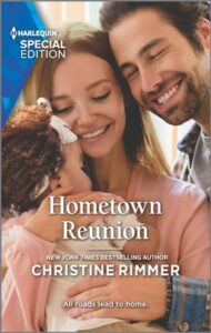 Hometown Reunion
by Christine Rimmer
