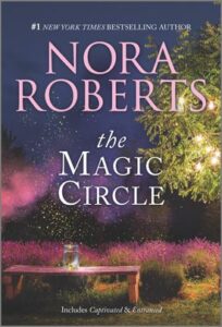 The Magic Circle
by Nora Roberts
