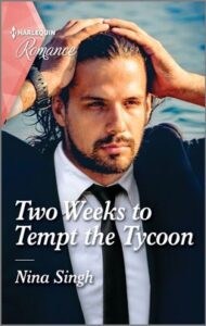 Two Weeks to Tempt the Tycoon
by Nina Singh