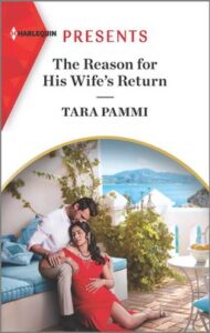 Sexy Romance Books The Reason for His Wife's Return by Tara Pammi