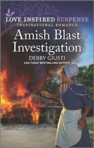 Amish Blast Investigation by Debby Giusti