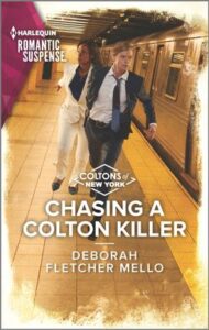 Chasing a Colton Killer by Deborah Fletcher Mello