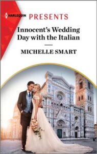 Innocent's Wedding Day with the Italian by Michelle Smart