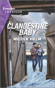 romance novel hero has amnesia Clandestine Baby by Nicole Helm