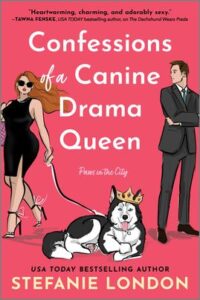 romantic comedy books Confessions of a Canine Drama Queen by Stefanie London