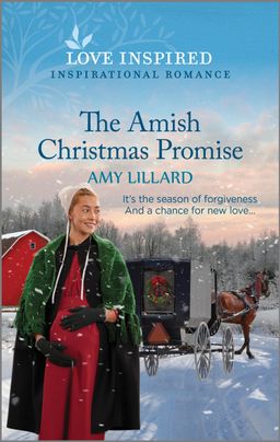 Cover image for The Amish Christmas Promise by harlequin debut author Amy Lillard 