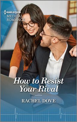 Cover image for How to Resist Your Rival by Rachel Dove, featuring a smiling man with glasses sitting at a laptop. Behind him is a woman with glasses smiling and pointing to something on the laptop screen with a hand on his shoulder.