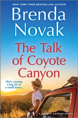 Cover image for The Talk of Coyote Canyon by Brenda Novak featuring a woman in a sunhat sitting on the hood of a car watching the sunset.