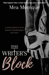 Cover image for The Writer's Block by Mea Monique