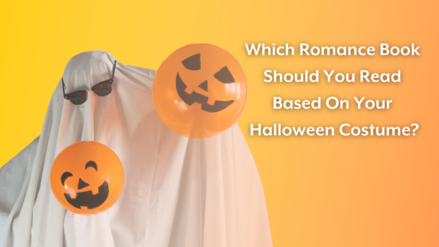 Which Romance Book Should You Read Based On Your Halloween Costume?