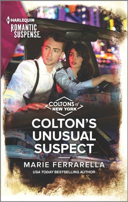 Cover image for Colton's Unusual Suspect by Marie Ferrarella, featuring a man and a woman in the front seat of a car. The woman is driving them through a city and there are blurred lights in the background. Both look concerned
