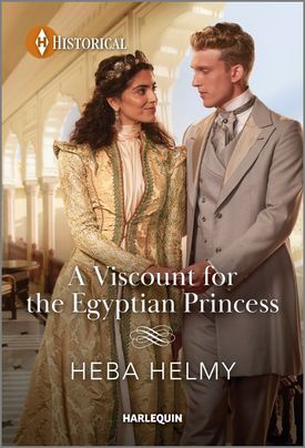 Cover image for A Viscount for the Egyptian Princess by Heba Helmy, featuring a man and a woman holding hands, both in 1870s clothing. The woman's dress featured gold elements while the man is in a lighter suit and an ascot.