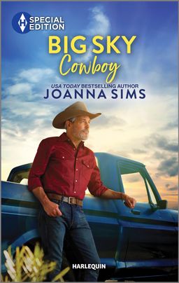 Cover image for Big Sky Cowboy by Joanna Sims, featuring a man in jeans, red shirt and cowboy hat leaning against a blue pick up truck. 
