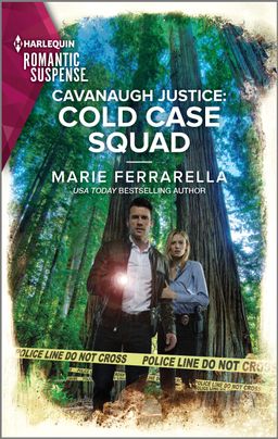 Cover image for Cavanaugh Justice: Cold Case Squad by Marie Ferrarella, featuring a man and a woman standing in the woods at night behind a line of police caution tape. The man his holding a flashlight and the woman is holding his left arm. Both look concerned.