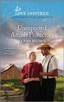 Cover image for Unexpected Amish Protectors by Jo Ann Brown, featuring a man in a straw hat with an arm around the shoulders of a woman in a bonnet. Behind them is a farm and a field.
