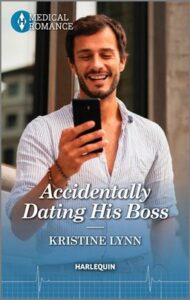 Cover image for Accidentally Dating His Boss by Kristine Lynn, featuring a man standing outdoors in a loose shirt, smiling down at his cell phone.