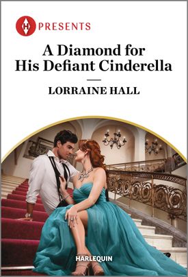 The cover for A Diamond for His Defiant Cinderella by Lorraine Hall, featuring a man and a woman sitting on a grand staircase. Both are in formal wear, with the man's bowtie untied and hanging around his neck. The woman is reaching up and has a hand on his chest.
