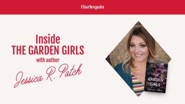 Inside the Garden Girls with author Jessica R. Patch