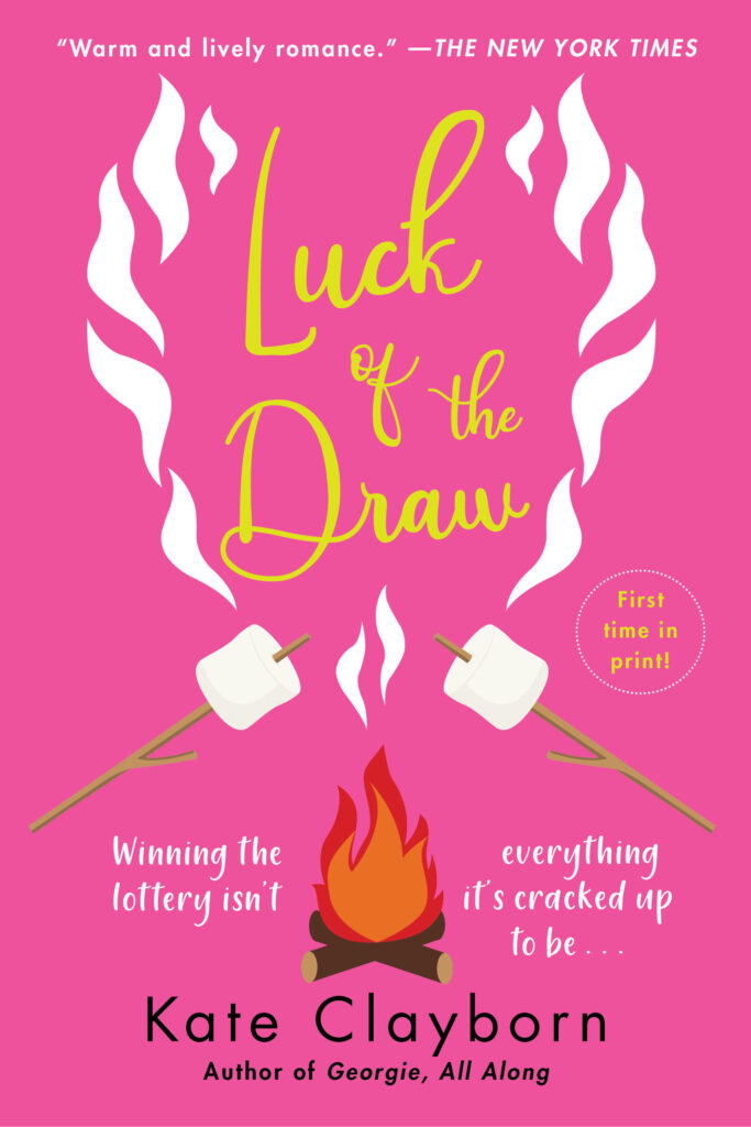 Cover image for Luck of the Draw by Kate Clayborn, featuring an illustration of two marshmallows in sticks over a campfire. The background is a solid pink color. The title of the book is in cursive yellow font over the illustration.