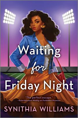 Cover for Waiting for Friday Night by Synithia Williams, featuring an illustration of a woman standing in front of a football field. The large lights and illuminating her.