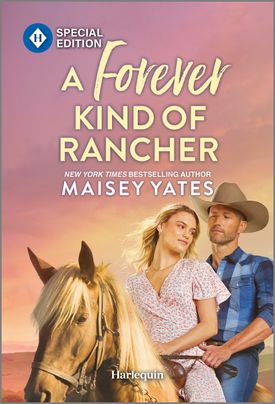 Cover image for A Forever Kind of Rancher by Maisey Yates, featuring a man and a woman on horseback. The woman is in front, while the man is behind her and holding the reigns. He has a cowboy hat on his head.