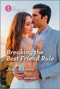 Cover image for Breaking the Best Friend Rule by Justine Lewis, featuring a man and a woman standing outside. The man is in a grey suit and the woman is in a white dress. He is kissing her forehead.