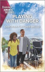 Cover image for PLAYING WITH DANGER by Deborah Fletcher Mello, featuring a man and a woman standing next to a large body of water. There is a air boat next to them.