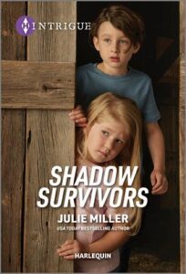 Cover image for SHADOW SURVIVORS by Julie Miller, featuring a little boy and a little girl peaking out from behind a wooden barn door.