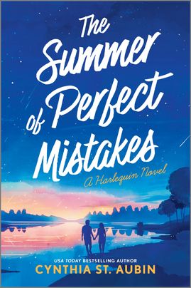 Cover image for The Summer of Perfect Mistakes by Cynthia St. Aubin, featuring an illustration of a couple in silhouette walking along the beach. The sun is setting an the sky is full of shooting stars. 