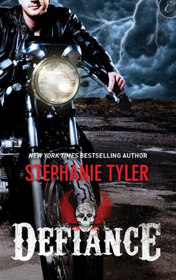 Cover image for Defiance by Stephanie Tyler, featuring a man sitting on a motorcycle. There is lightening and a desert scene in the background.