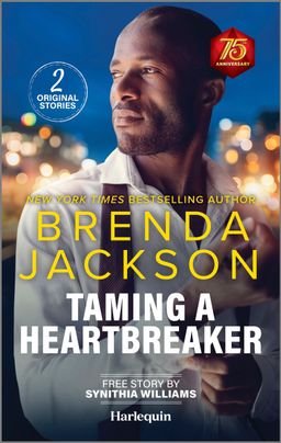 Cover image for TAMING A HEARTBREAKER by Brenda Jackson, featuring a man unbuttoning the cuff of his shirt. He is outdoors at night and we can see the lights of the city behind him.