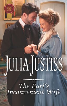 Cover image for The Earl's Inconvenient Wife by Julia Justiss, featuring a man and a woman in regency era clothes holding hands and laughing.