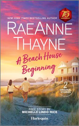 Cover image for A Beach House Beginning by RaeAnne Thayne, Michelle Lindo-Rice, featuring a man and a woman holding hands and walking down a path towards a beach house at sunset.