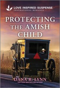 Cover image for PROTECTING THE AMISH CHILD by Dana R. Lynn, featuring a horse and buggy driving down a road away from a viewer. The sun is setting in the background making the sky look purple.