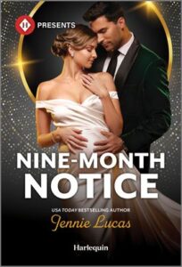 Cover image for Nine-Month Notice by Jennie Lucas, featuring a man in a dark suit embracing a visibly pregnant woman from behind with his hands on her stomach. She is wearing a ballgown.