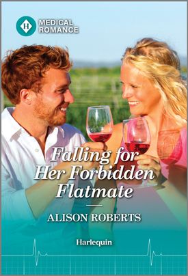 Cover image for FALLING FOR HER FORBIDDEN FLATMATE by Alison Roberts, featuring a man and a woman toasting glasses of red wine outdoors.