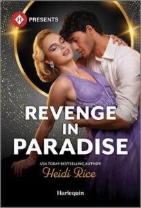 Cover image for Revenge in Paradise by Heidi Rice, featuring a man dipping a woman in a purple dress.