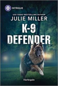 Cover image for K-9 DEFENDER by Julie Miller, featuring a dog in a K-9 vest running across a field at night