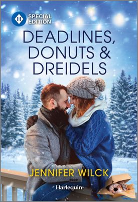 Cover for DEADLINES, DONUTS & DREIDELS by Jennifer Wilck, featuring a man and a woman sitting outside in the snow kissing